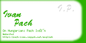 ivan pach business card